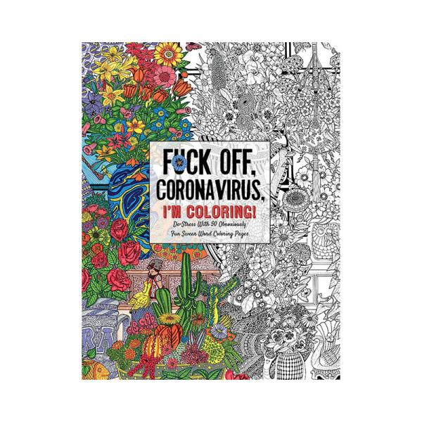 F*ck Off Coronavirus, I'm Coloring! Sex Toy Product
