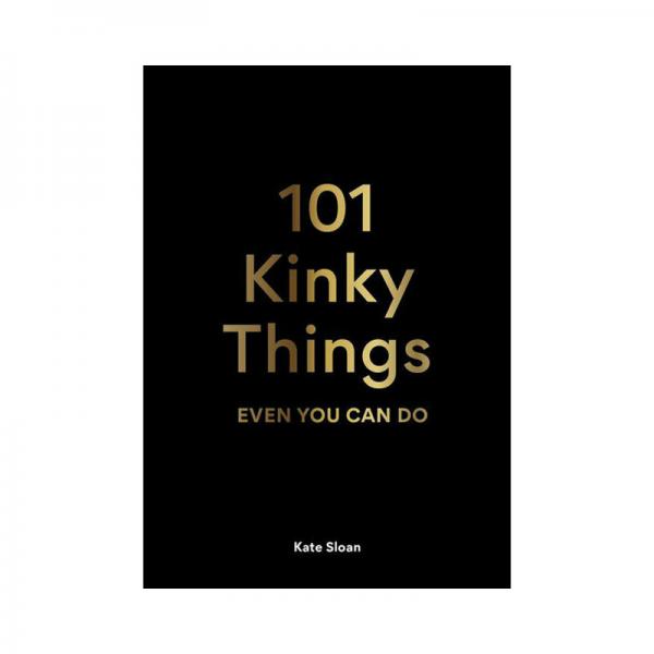 101 Kinky Things Even You Can Do Sex Toy Product