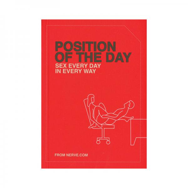 Position Of The Day: Sex Every Day In Every Way Sex Toy Product