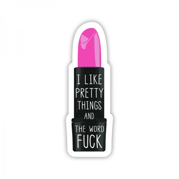 Twisted Wares I Like Pretty Things & The Word F*ck Sticker Sex Toy Product
