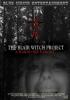 The Blair Witch Project (A Hardcore Parody)