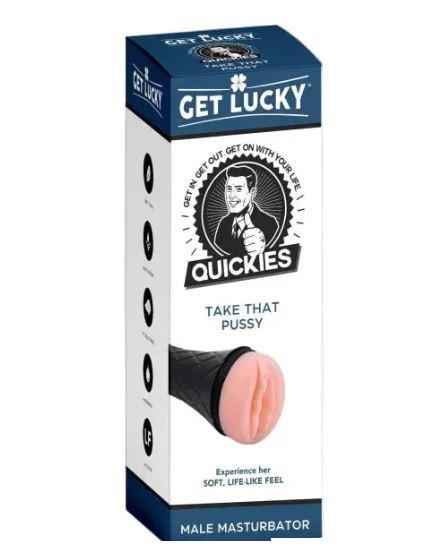 Get Lucky Quickies Take That Pussy Male Masturbator