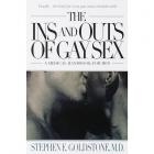 The Ins And Outs Of Gay Sex: A Medical Handbook For Men Image 2