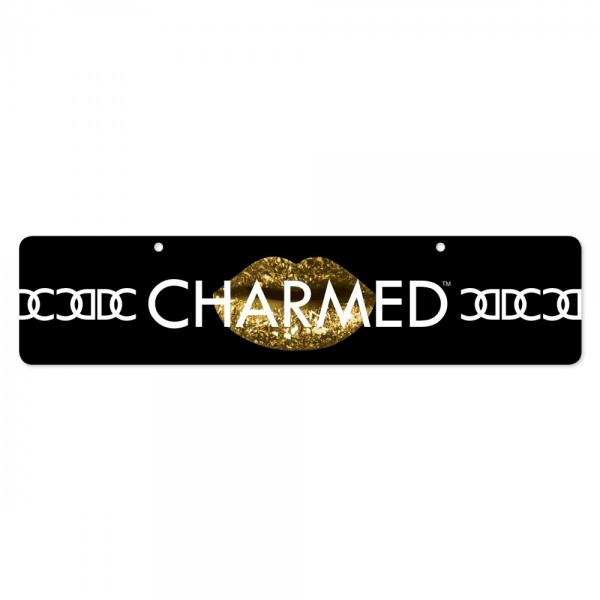 Charmed Display Sign