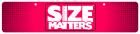 Size Matters Display Sign Image 2